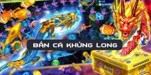 Bắn Cá Khủng Long Hấp Dẫn – Đồ Họa Siêu Chân Thực