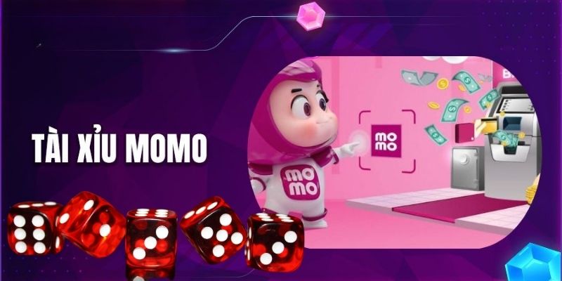 Tài Xỉu Momo Dành Cho Tân Binh – Bí Quyết Dễ Thắng Lớn