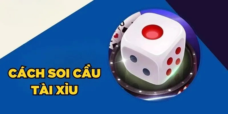Ưu điểm phương pháp soi cược tài xỉu